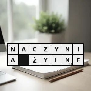 Hasło krzyżówkowe inaczej żyły w medycynie - naczynia żylne – rozwiązanie, synonimy, podpowiedzi i definicje krzyżówkowe